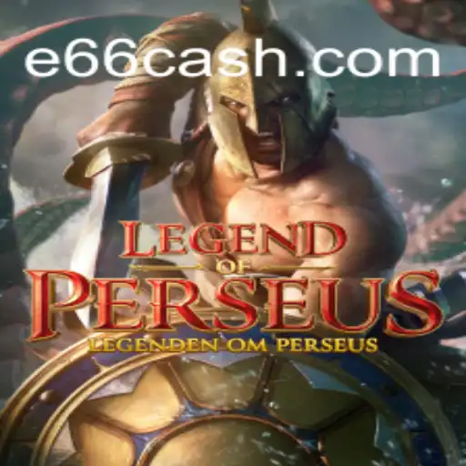 LegendofPerseus: An Epic Gaming Adventure with E66: Cassino premiado com pagamentos rápidos