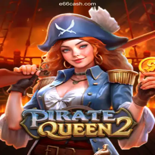 Discovering PirateQueen2: A Thrilling Adventure into E66's Cassino Premiado com Pagamentos Rápidos